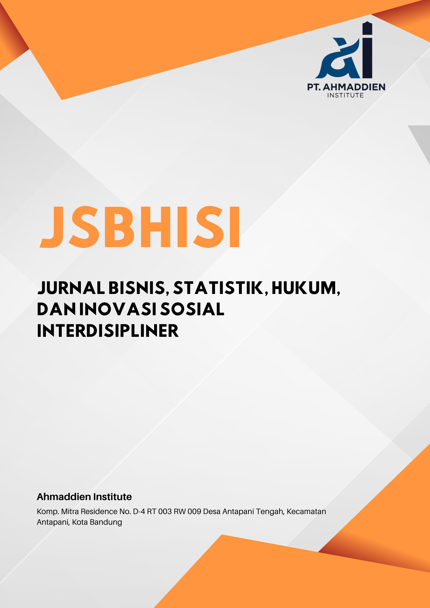 Jurnal Bisnis, Statistik, Hukum, dan Inovasi Sosial Interdisipliner